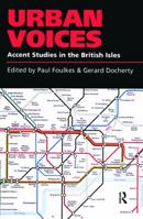 Urban Voices: Accent Studies in the British Isles 0340706082 Book Cover