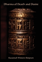 Dharma of Death and Desire 1962082563 Book Cover