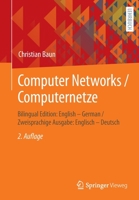 Computer Networks / Computernetze: Bilingual Edition: English – German / Zweisprachige Ausgabe: Englisch – Deutsch 3658388927 Book Cover