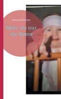 Mehr als nur ein Name 3695185546 Book Cover