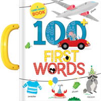 100 First Words: A Carry Along Book 2924786983 Book Cover
