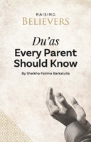 Du'as Every Parent Should Know 1847742815 Book Cover