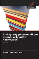 Praktyczny przewodnik po pisaniu artykulów naukowych (Polish Edition) 6209909329 Book Cover
