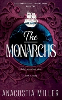 The Monarchs (The Guardians of Farlight Isles) 1923252097 Book Cover
