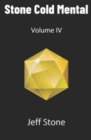 Stone Cold Mental: Volume IV B0DY7YYBKD Book Cover