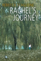 Rachel's Journey 0595376517 Book Cover