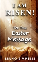 I am risen! 3941596225 Book Cover