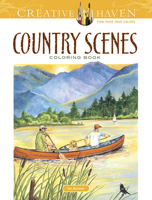 Creative Haven Country Scenes Coloring Book 0486494551 Book Cover