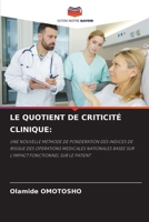 Le Quotient de Criticité Clinique (French Edition) 6209502407 Book Cover