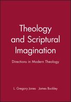 Theology and Scriptural Imagination (Directions in Modern Theology) 063121075X Book Cover