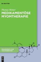 Medikamentose Myomtherapie 3110549344 Book Cover