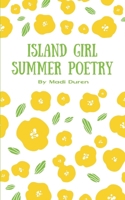 Island Girl Summer Poetry 9363309746 Book Cover