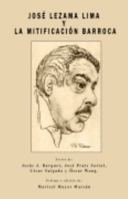 José Lezama Lima y la mitificación Barroca 0978844831 Book Cover