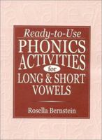 Ready-To-Use Phonics Activities for Long & Short Vowels 0876285019 Book Cover