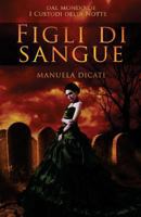 Figli di Sangue 1548177458 Book Cover