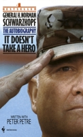 It Doesn't Take A Hero: The Autobiography 0553563386 Book Cover