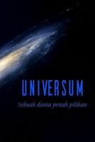 Universum: Sebuah Dunia Penuh Pilihan 1517690781 Book Cover