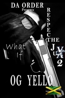 Respect the Jux 2: What If B0BPGPTBVD Book Cover