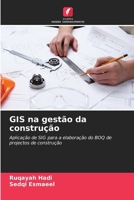 GIS na gestão da construção (Portuguese Edition) 620323284X Book Cover