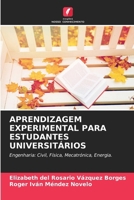 Aprendizagem Experimental Para Estudantes Universitários 6206875318 Book Cover