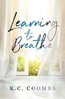 Learning To Breathe 1737914603 Book Cover