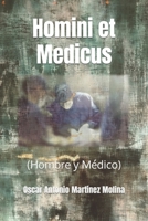 Homini et Medicus: B09GX9VTXW Book Cover