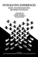 Integrating Experiences 1681230070 Book Cover