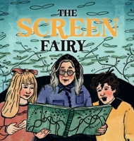 The Screen Fairy B0H2NC3ZY7 Book Cover