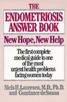 Endometriosis Answer Book: New Hope, New Help 0449903613 Book Cover
