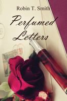 Perfumed Letters 1478713879 Book Cover
