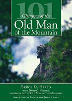 101 Glimpses of the Old Man of the Mountain 1596296305 Book Cover