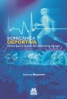 Biomecánica deportiva. Manual para la mejora del rendimiento humano (Spanish Edition) 8499100716 Book Cover