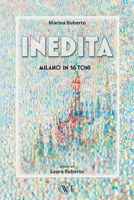 Inedita: Milano in 16 toni La musica della nostra citt� B09MYYWTGN Book Cover