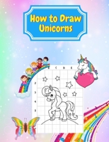 How to Draw Unicorns 1716182573 Book Cover