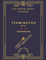 TERMINATOR BOOK TROMBONE Vol.3: NEW YORK B0991LHVJQ Book Cover