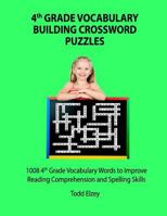 4th Grade Vocabulary Building Crossword Puzzles 1523958200 Book Cover