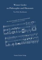 Wiener Lieder Zu Philosophie Und Okonomie 3828253547 Book Cover