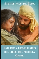 Estudio y Comentario del Libro del Profeta Nahum B09CRM3S6L Book Cover