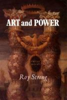 Art and Power: Renaissance Festivals 1450-1650 0851152473 Book Cover
