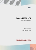 Sonatina nº1 para duo de violões: Sonatina nº1 for Guitar Duo (Portuguese Edition) 1731493800 Book Cover