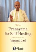 Pranayama for Self-Healing 1883725151 Book Cover