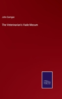 The Veterinarian's Vade Mecum 337515691X Book Cover