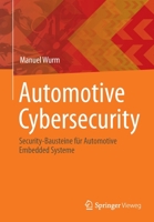 Automotive Cybersecurity: Security-Bausteine für Automotive Embedded Systeme 3662642271 Book Cover