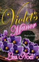 Violet's Manor, Bonds of Kinship 0979879000 Book Cover