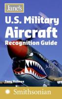 Jane's U.S. Military Aircraft Recognition Guide (Jane's Recognition Guides) 0061137286 Book Cover