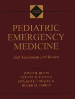 Pediatric Emergency Medicine: Self-Assessment and Review 081517456X Book Cover