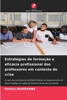 Estratégias de formação e eficácia profissional dos professores em contexto de crise (Portuguese Edition) 6209543944 Book Cover