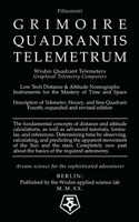 Wndsn Quadrant Telemeters: Graphical Telemetry Computers: Low Tech Distance & Altitude Nomographs: Instruments for the Mastery of Time and Space null Book Cover