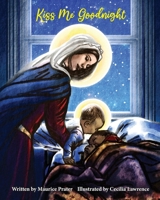 Kiss Me Goodnight 1951319338 Book Cover