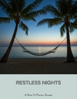 Restless Nights: A Guide To Peaceful Slumber B0FN4V7QH3 Book Cover